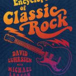 خرید و دانلود نسخه کامل کتاب Encyclopedia of Classic Rock