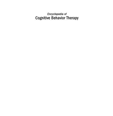 خرید و دانلود نسخه کامل کتاب Encyclopedia of Cognitive Behavior Therapy (Social Indicators Research Series)
