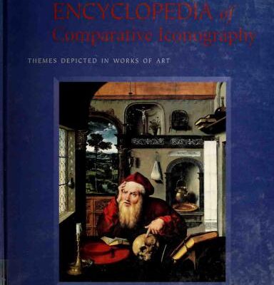 خرید و دانلود نسخه کامل کتاب Encyclopedia of Comparative Iconography: Themes Depicted in Works of Art. Volume 1. A-L