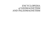 خرید و دانلود نسخه کامل کتاب Encyclopedia of Geomagnetism and Paleomagnetism