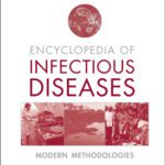 خرید و دانلود نسخه کامل کتاب Encyclopedia of Infectious Diseases: Modern Methodologies