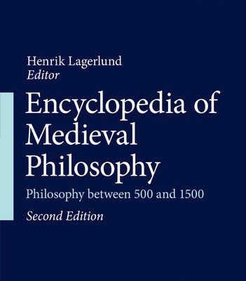 خرید و دانلود نسخه کامل کتاب Encyclopedia of Medieval Philosophy: Philosophy between 500 and 1500, Second Edition