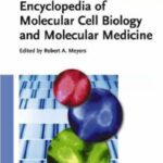 خرید و دانلود نسخه کامل کتاب Encyclopedia of Molecular Cell Biology and Molecular Medicine