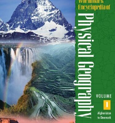 خرید و دانلود نسخه کامل کتاب Encyclopedia of Physical Geography – Afghanistan – Comoros