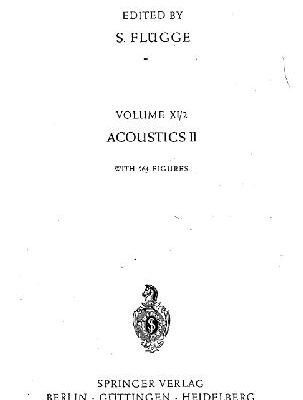 خرید و دانلود نسخه کامل کتاب Encyclopedia of Physics. Acoustics 2