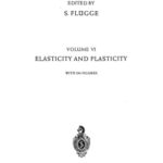خرید و دانلود نسخه کامل کتاب Encyclopedia of Physics. – Elasticity and Plasticity