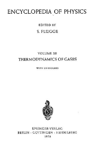 خرید و دانلود نسخه کامل کتاب Encyclopedia of Physics. Thermodynamics of Gases_68bedd2643ff3.jpeg خرید و دانلود نسخه کامل کتاب Encyclopedia of Physics. Thermodynamics of Gases