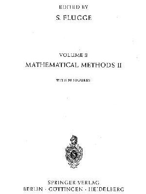 خرید و دانلود نسخه کامل کتاب Encyclopedia of physics, vol. 2. Mathematical methods II