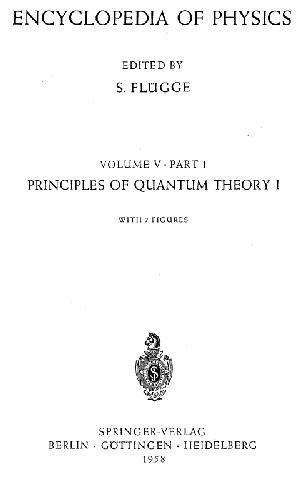 خرید و دانلود نسخه کامل کتاب Encyclopedia of physics, vol. 5-1. Principles of quantum theory I_68bdf01f364b7.jpeg خرید و دانلود نسخه کامل کتاب Encyclopedia of physics, vol. 5-1. Principles of quantum theory I