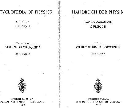 خرید و دانلود نسخه کامل کتاب Encyclopedia of Physics. Volume X: Structure of Liquids with 41 Figures