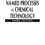 خرید و دانلود نسخه کامل کتاب Encyclopedic Dictionary of Named Processes in Chemical Technology