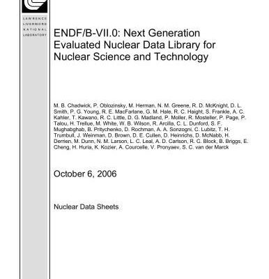 خرید و دانلود نسخه کامل کتاب ENDF/B-VII.0: Next Generation Evaluated Nuclear Data Library for Nuclear Science and Technology