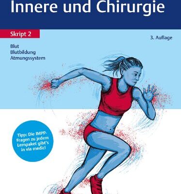 خرید و دانلود نسخه کامل کتاب Endspurt Klinik Skript 2: Innere und Chirurgie – Blut, Blutbildung, Atmungssyste