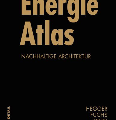 خرید و دانلود نسخه کامل کتاب Energie Atlas: Nachhaltige Architektur