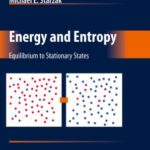 خرید و دانلود نسخه کامل کتاب Energy and Entropy: Equilibrium to Stationary States