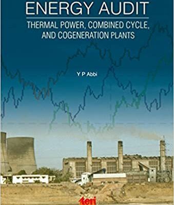 خرید و دانلود نسخه کامل کتاب Energy Audit: Thermal Power, Combined Cycle, and Cogeneration Plants – Orginal Pdf