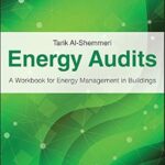 خرید و دانلود نسخه کامل کتاب Energy Audits: A Workbook for Energy Management in Buildings – Orginal Pdf