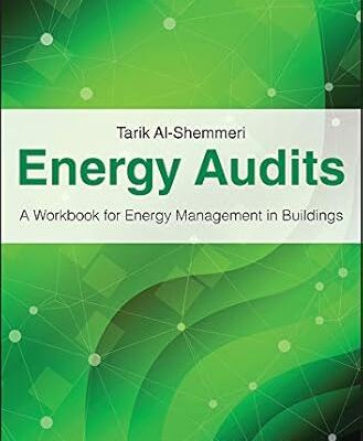 خرید و دانلود نسخه کامل کتاب Energy Audits: A Workbook for Energy Management in Buildings – Orginal Pdf
