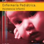 خرید و دانلود نسخه کامل کتاب Enfermeria Pediatrica, Asistencia Infantil