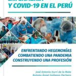 خرید و دانلود نسخه کامل کتاب Enfermería y covid-19 en el Perú. Enfrentando hegemonías, combatiendo una pandemia, construyendo una profesión