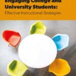 خرید و دانلود نسخه کامل کتاب Engaging College and University Students: Effective Instructional Strategies