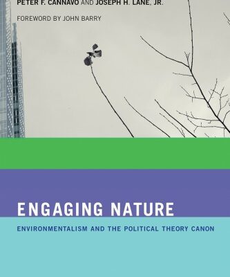 خرید و دانلود نسخه کامل کتاب Engaging Nature: Environmentalism and the Political Theory Canon