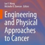 خرید و دانلود نسخه کامل کتاب Engineering and Physical Approaches to Cancer