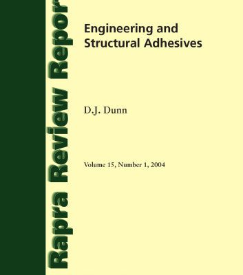 خرید و دانلود نسخه کامل کتاب Engineering and Structural Adhesives (Rapra Review Reports) (Vol 15,No.1)