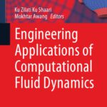 خرید و دانلود نسخه کامل کتاب Engineering Applications of Computational Fluid Dynamics