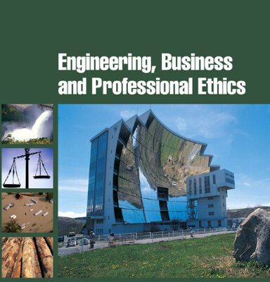 خرید و دانلود نسخه کامل کتاب Engineering, Business & Professional Ethics