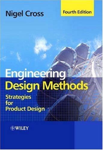 خرید و دانلود نسخه کامل کتاب Engineering Design Methods: Strategies for Product Design_68c969a526b8d.jpeg خرید و دانلود نسخه کامل کتاب Engineering Design Methods: Strategies for Product Design