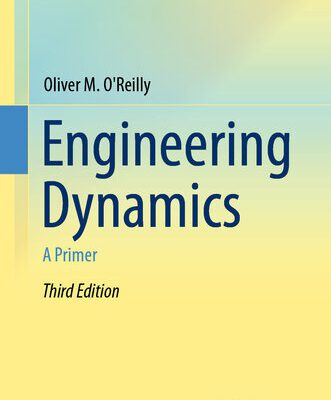خرید و دانلود نسخه کامل کتاب Engineering Dynamics: A Primer