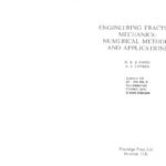 خرید و دانلود نسخه کامل کتاب Engineering Fracture Mechanics: Numerical Methods and Applications