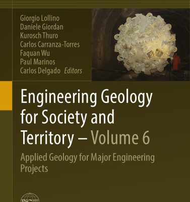 خرید و دانلود نسخه کامل کتاب Engineering Geology for Society and Territory – Volume 6: Applied Geology for Major Engineering Projects