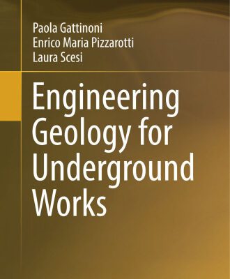 خرید و دانلود نسخه کامل کتاب Engineering Geology for Underground Works