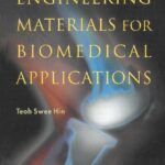 خرید و دانلود نسخه کامل کتاب Engineering Materials for Biomedical Applications