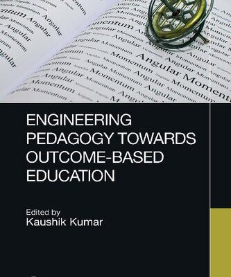 خرید و دانلود نسخه کامل کتاب Engineering Pedagogy Towards Outcome-Based Education