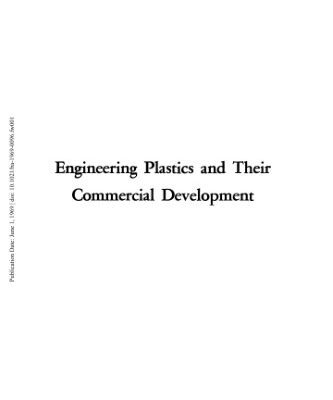 خرید و دانلود نسخه کامل کتاب Engineering Plastics and Their Commercial Development