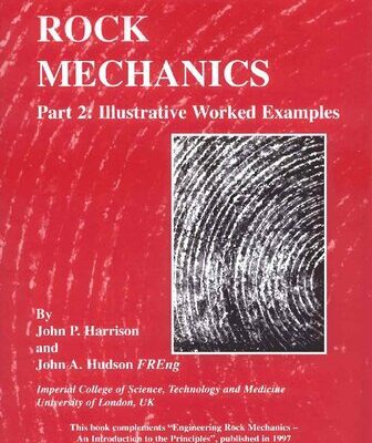 خرید و دانلود نسخه کامل کتاب Engineering Rock Mechanics: Part 2: Illustrative Worked Examples