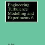 خرید و دانلود نسخه کامل کتاب Engineering Turbulence Modelling and Experiments 6: ERCOFTAC International Symposium on Engineering Turbulence and Measurements – ETMM6