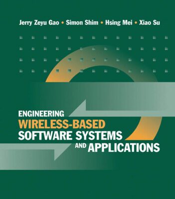 خرید و دانلود نسخه کامل کتاب Engineering Wireless-Based Software Systems And Applications