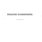 خرید و دانلود نسخه کامل کتاب Englische Handelspolitik gegen Ende des Mittelalters: mit besonderer Berücksichtigung des Zeitalters der beiden ersten Tudors Heinrich VII und Heinrich VIII; gekrönte Preisschrift