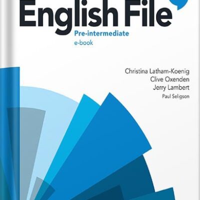 خرید و دانلود نسخه کامل کتاب English File: 4th Edition Pre-Intermediate. Student’s Book with Online Practice by Lambert Jerry