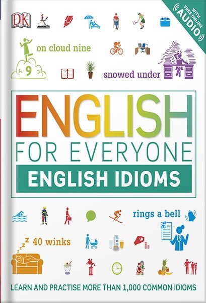 خرید و دانلود نسخه کامل کتاب English for Everyone: English Idioms by DK_68beb630193cb.jpeg خرید و دانلود نسخه کامل کتاب English for Everyone: English Idioms by DK