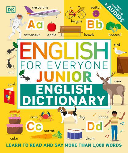 خرید و دانلود نسخه کامل کتاب English for Everyone Junior English Dictionary: Learn to Read and Say More than 1,000 Words_68d065c116b59.jpeg خرید و دانلود نسخه کامل کتاب English for Everyone Junior English Dictionary: Learn to Read and Say More than 1,000 Words