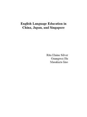 خرید و دانلود نسخه کامل کتاب English Language Education in China, Japan, and Singapore