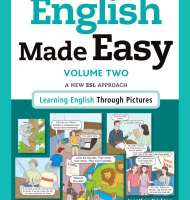 خرید و دانلود نسخه کامل کتاب English Made Easy Volume Two: A New ESL Approach: Learning English Through Pictures