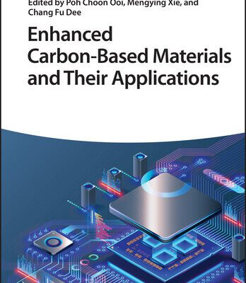 خرید و دانلود نسخه کامل کتاب Enhanced Carbon-Based Materials and Their Applications