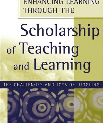 خرید و دانلود نسخه کامل کتاب Enhancing Learning Through the Scholarship of Teaching and Learning: The Challenges and Joys of Juggling (JB – Anker)