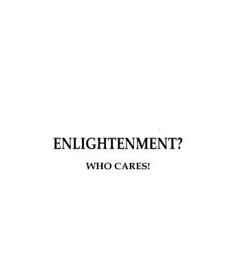خرید و دانلود نسخه کامل کتاب Enlightenment Who Cares?! The Unique Teaching of Ramesh S. Balsekar